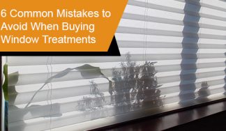 Common mistakes to avoid when purchasing window treatments