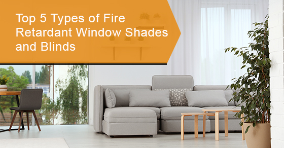 Fire retardant window shades and blinds