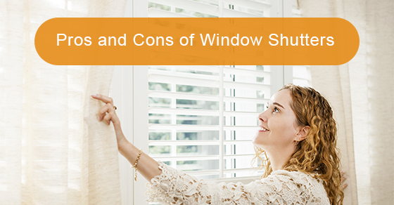 Pros and cons of window shutters