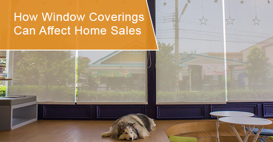How Window Coverings Can Affect Home Sales